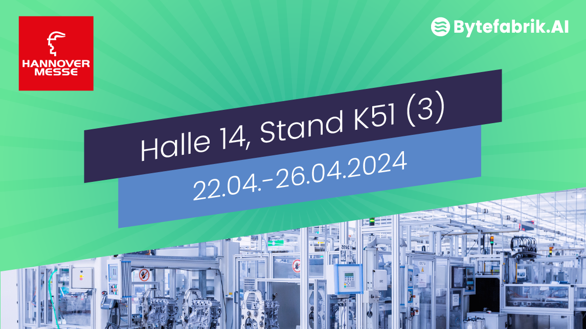 Bytefabrik auf der Hannover Messe